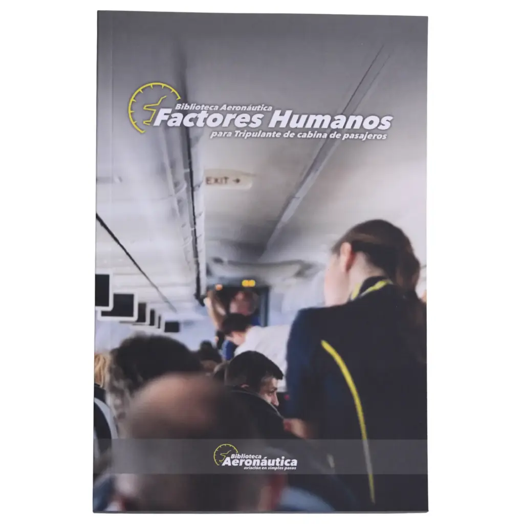 Libro Factores Humanos para Tripulante de Cabina de Pasajeros - TCP