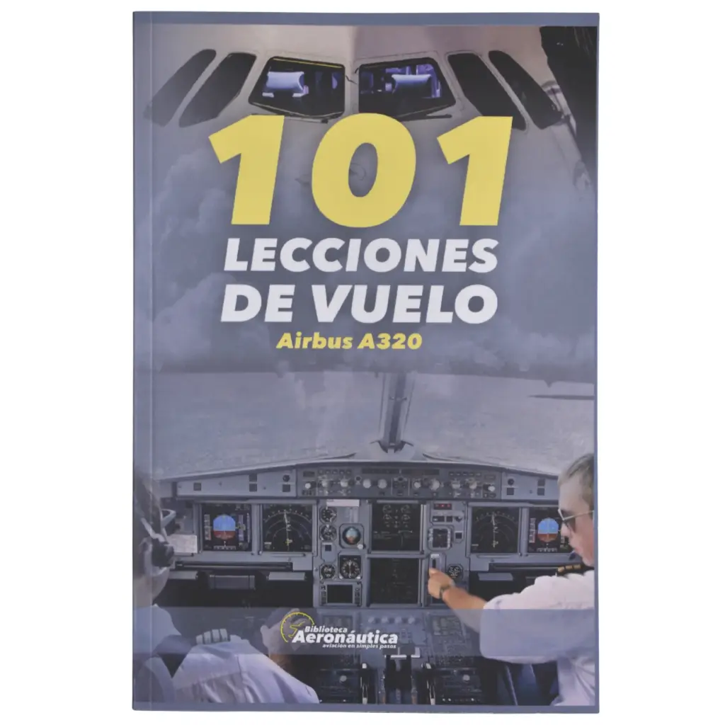 Libro 101 lecciones de vuelo – Airbus A320