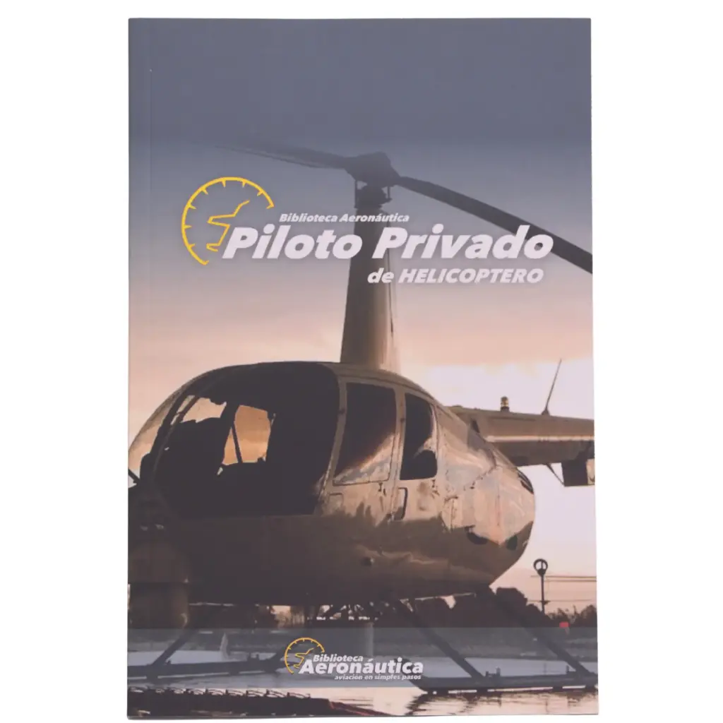 Libro Piloto Privado de Helicóptero