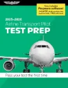 Libro ASA Airline Transport Pilot Test Prep 2025-2026 With Prepware® Download - ATP