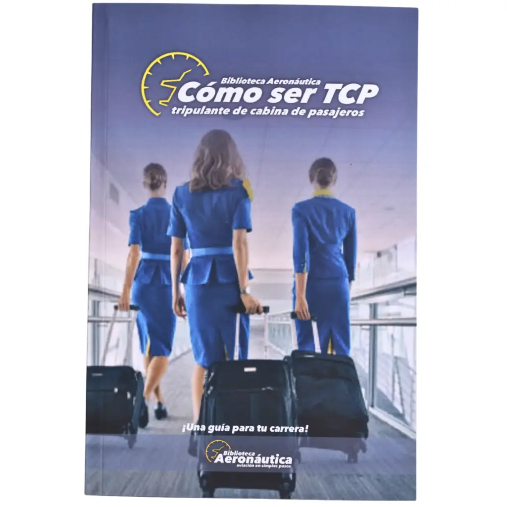 Libro Cómo ser Tripulante de Cabina